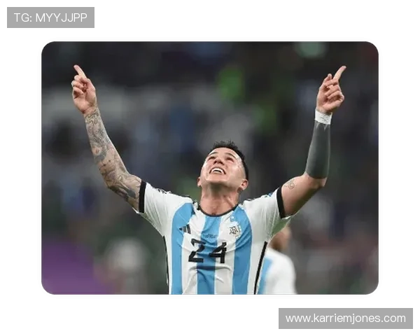 恩佐专访：我心中的英雄是梅西为阿根廷而战的坚定信念